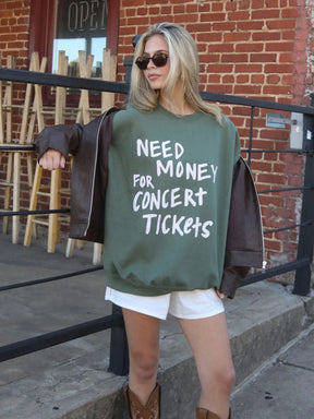 Concert Tickets Sweatshirt