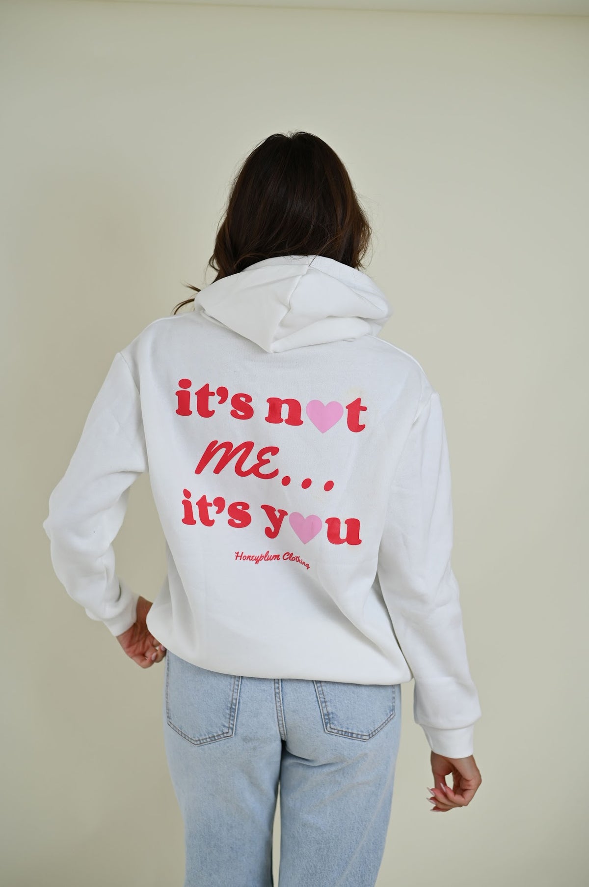 It's You Hoodie