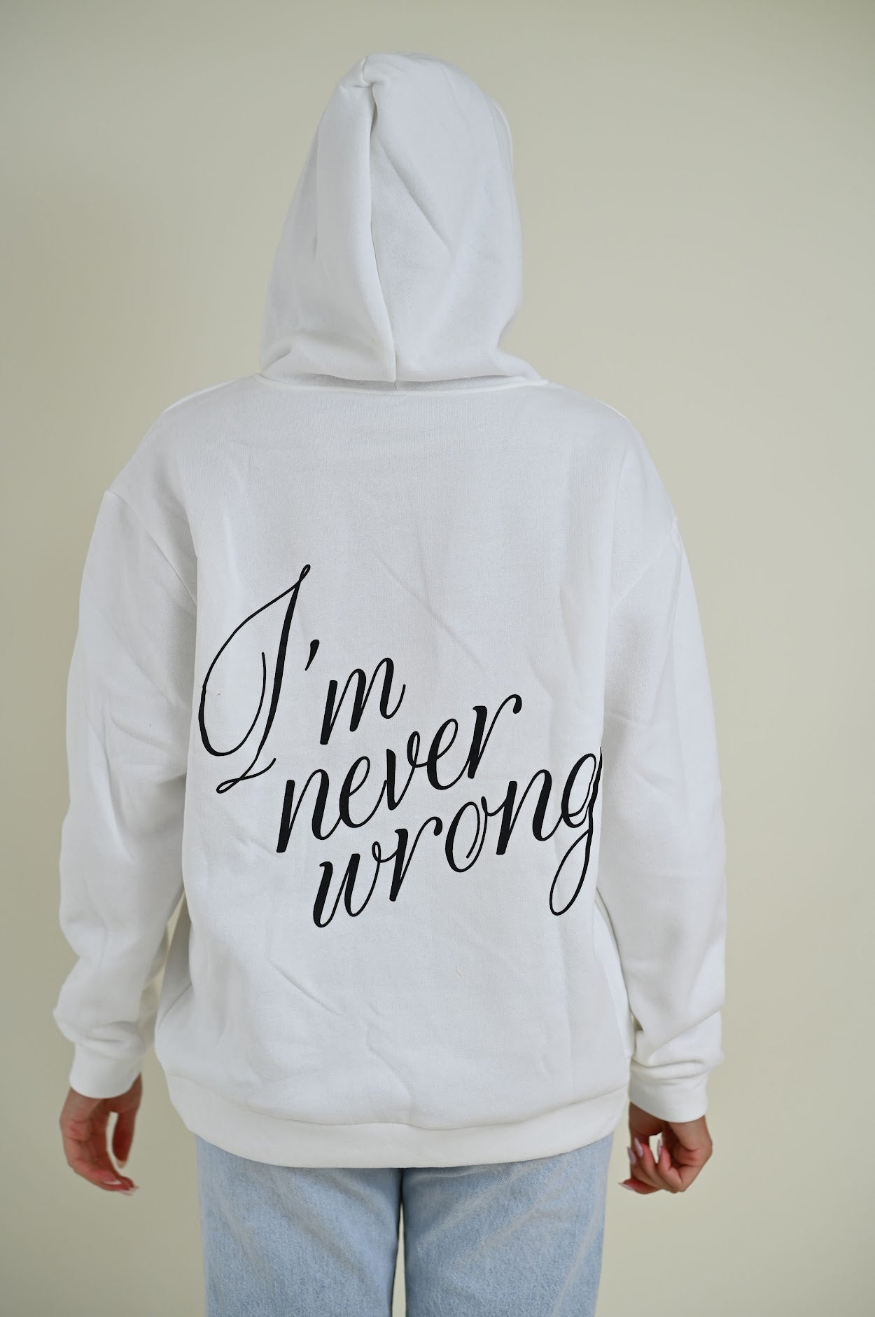 Never Wrong Hoodie